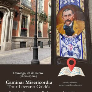 Tour Literario - Benito Pérez Galdós