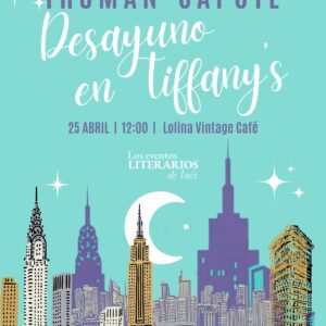 Desayuno en Tiffany´s - Brunch literario